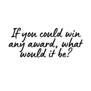 Win Any Award