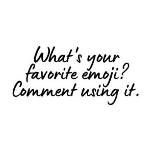 Your Favorite Emoji